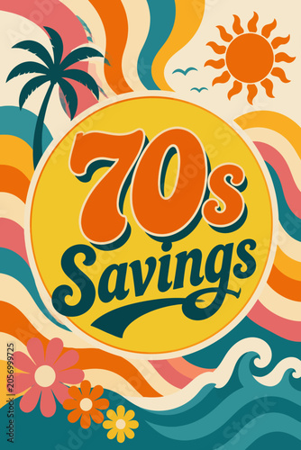 Retro 70s Savings Vector Illustration Groovy Hippie Summer Poster