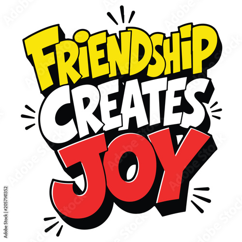 Принти на полотні Friendship creates joy typography