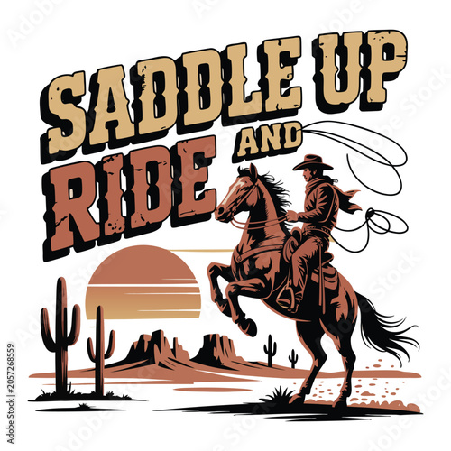 Saddle Up and Ride Cowboy T-Shirt Design