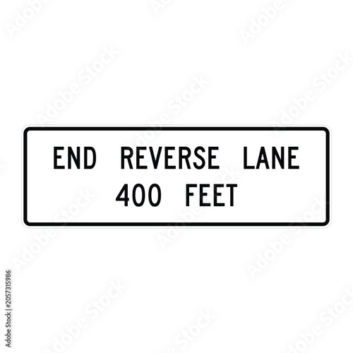 R3-9g - Advance reversible lane 400 feet  Control transition Sign