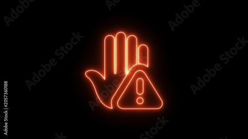 Prohibitory sign Animation with a raised hand with neon tringle icon. Danger warning with hand. motion graphic of prohibited Hand concept