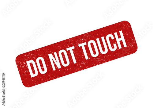 Fotografie Red do not touch rubber stamp grunge style rectangular ink imprint