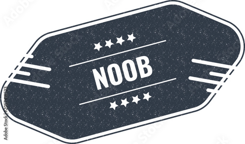 Konstfotografi A vintage style dark blue sign featuring the word noob written in bold white let