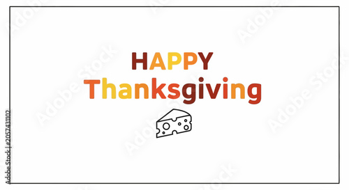 Happy Thanksgiving Greeting with Cheese Icon