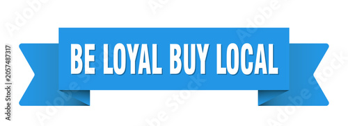 Quadro su tela be loyal buy local ribbon isolated on transparent background