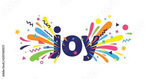 Joy Word Typography with Colorful Burst of Festive Confetti and Abstract Splashes on White Background