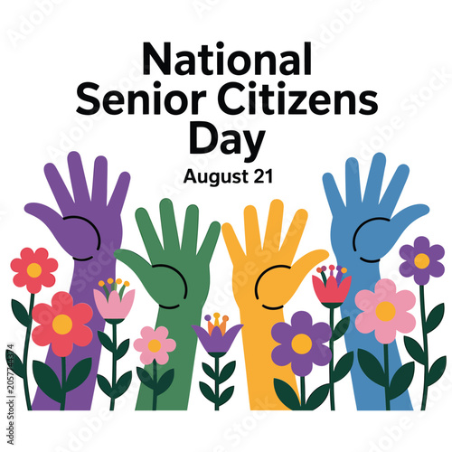 National senior citizens day august 21 illustration with colorful raised hands and flowers isolated on white background