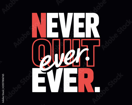 Never Ever concept text design in colorful 3D vector style on black background.