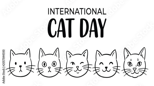 Valokuva Cats of various expressions appear in a linear row above the words International Cat Day