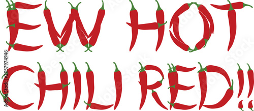 Schilderij op canvas Chili pepper text illustration spelling hot chili red phrase, spicy food theme,