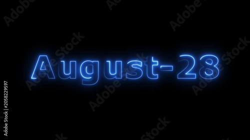Glowing blue color neon text August month's 28 date calendar icon concept 4k animation, on black background.