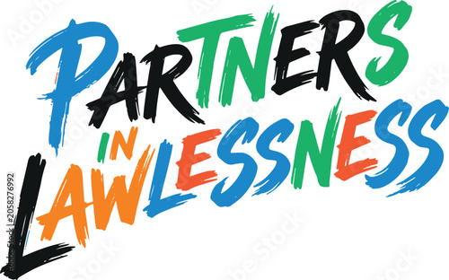 Photos Colorful graffiti-inspired text reading Partners in Lawlessness with vibrant bru