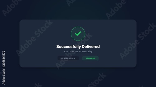 Successfully delivered notification, green checkmark on dark background, seamless loop animation, symbolizing confirmation and satisfaction