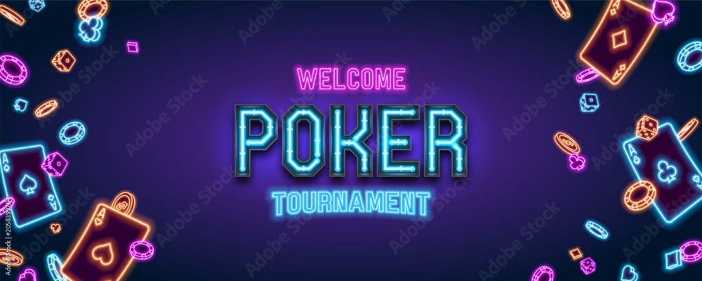 Naklejka premium Poker tournament banner with gaming glowing elements. Neon playing cards, chips, coins and dice on bright background. Vector illustration.