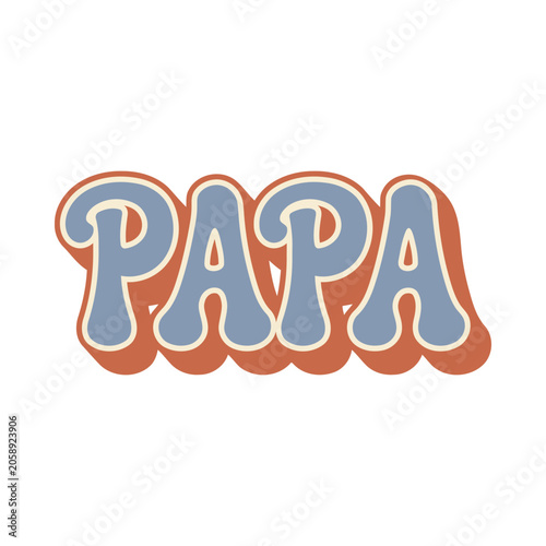 The word PAPA in bubble font with blue letters and orange outline on white background perfect for greeting cards and Father's Day