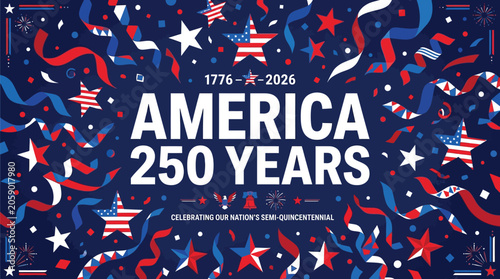 Bold America 250 years celebration graphic with stars and ribbons