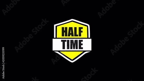 A yellow half time shield badge on a black background, designed for sports breaks, match intermissions, and energetic events.
