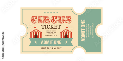 Retro circus ticket with striped circus tents and admit one in vintage amusement park style. Mid century Americana vector illustration