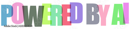 Powered by ai technology text graphic with overlapping colorful letters for digital content.