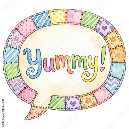 A whimsical speech bubble filled with the word Yummy! is framed by a colorful, quilted border, evoking a sense of sweet delight.