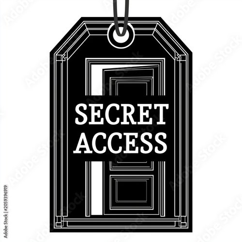 Unlocking hidden possibilities A sleek black tag icon with 'SECRET ACCESS' text, symbolizing confidential information, restricted entry, and exclusive digital content