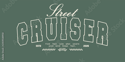 Skater slogan vintage varsity streetwear typography print for graphic tee, t-shirts, hat, and poster design 2026 - vector