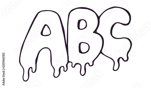 Hand drawn dripping ABC letters in doodle style on white background