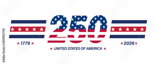 250 Years of American Independence Celebration Vector Banner with USA Flag and Patriotic Stars. USA 250 Anniversary 1776 to 2026.