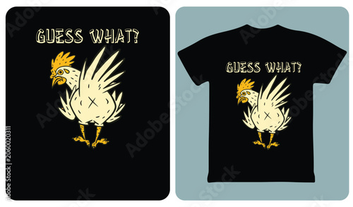 Φωτογραφία Guess what chicken butt funny typography vector design for apparel