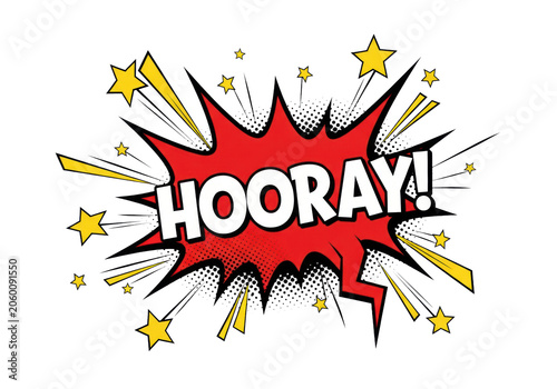 retro pop art graphic illustration of a vibrant red speech bubble explosion with 'hooray' text, thick black outlines, ben-day dots, yellow stars, isolated on white. high energy celebration concept