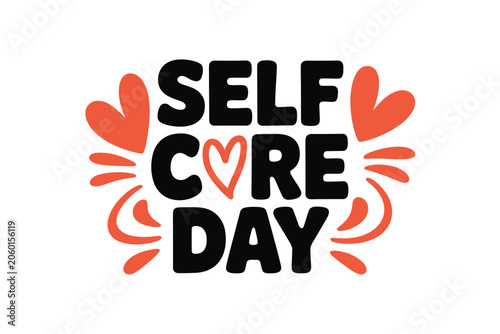 Self care day typography poster design with red hearts, typography