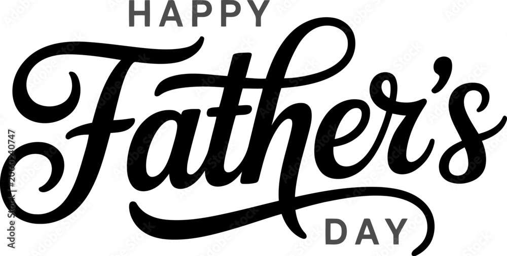 Fototapeta premium Happy Fathers Day black script calligraphy lettering with gray text and decorative lines on white background