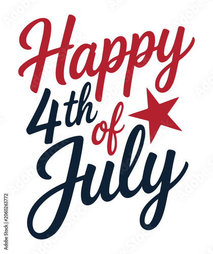 Happy 4th of July Celebration Text with Red Star on White Background