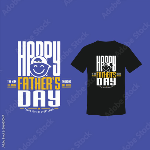 Happy Father's Day Typography T-Shirt Design Vector Illustration