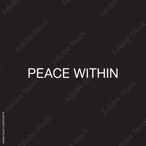 White text PEACE WITHIN on black background with subtle light gradient for wellness concepts