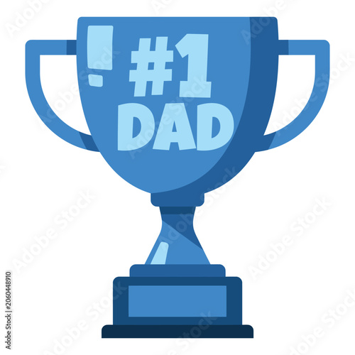 Tableau sur toile Happy Father’s Day Number One Dad Trophy Vector Illustration Featuring Flat Colo