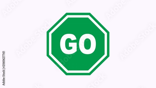 White octagonal green sign bold text go bright simple graphic. Suitable for presentations, signage design, conveying clear messages in a modern and minimalist style.