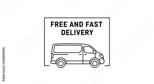 Free and Fast Delivery Van Icon - Shipping and Logistics Concept