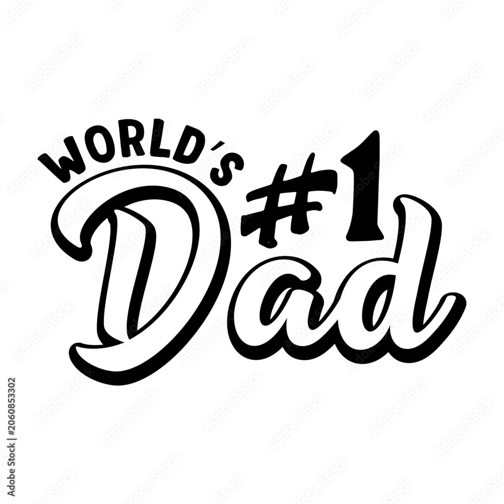 Fototapeta premium World s #1 Dad