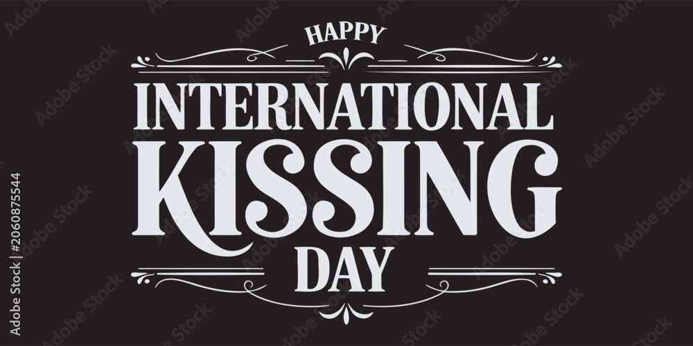 Obraz premium Happy International Kissing Day Vintage Black Poster