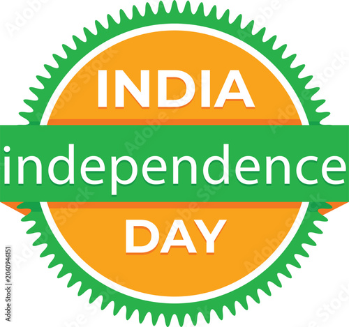 India Independence Day Badge Logo Vector | 15 August Celebration Emblem | Indian National Holiday Sticker | Patriotic Independence Day Label Design