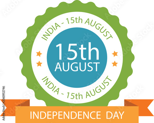India Independence Day Badge Logo Vector | 15 August Celebration Emblem | Indian National Holiday Sticker | Patriotic Independence Day Label Design