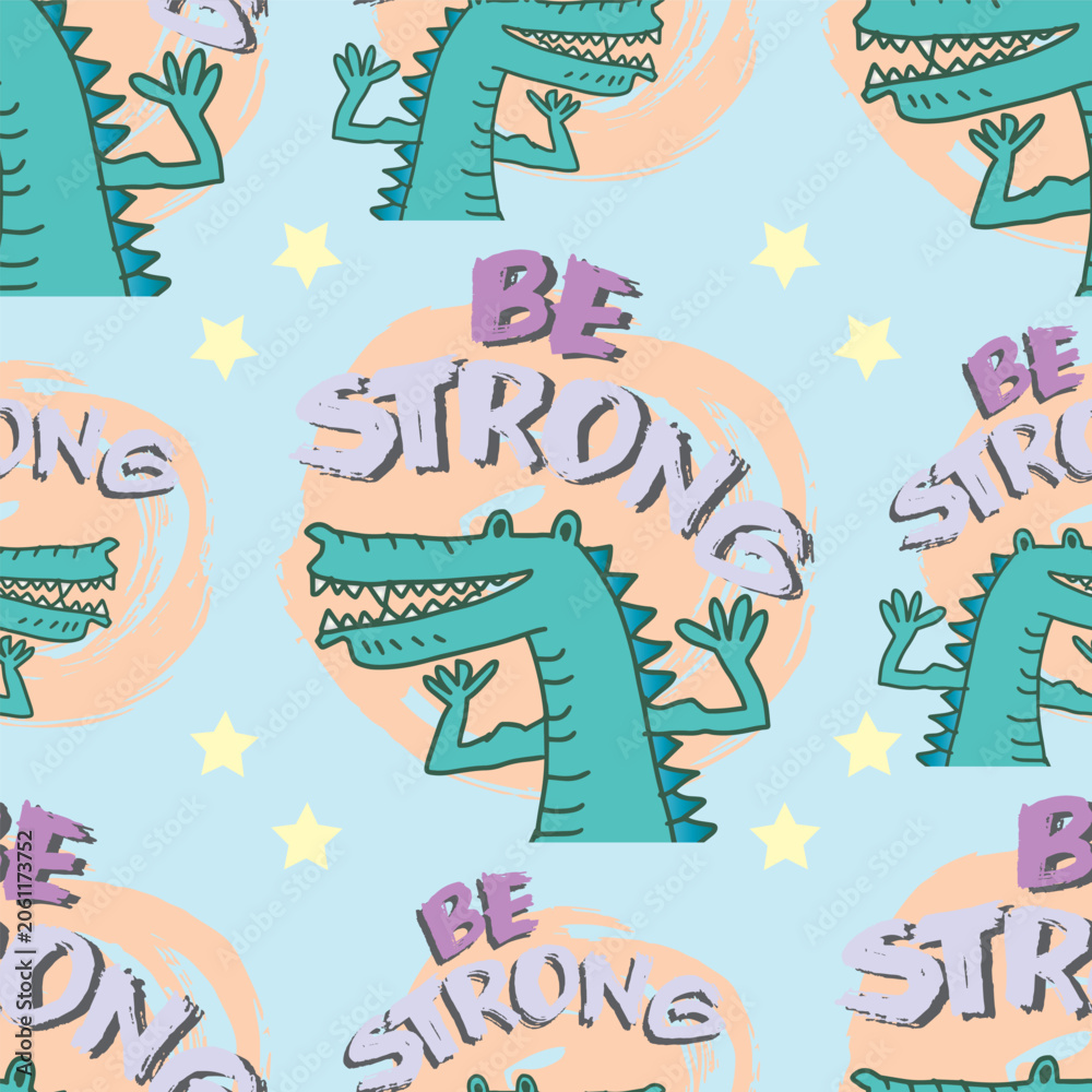 Obraz premium Vector seamless pattern with cute crocodiles and lettering Be Stronger.