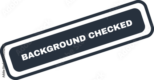 Black stamp with background checked text for approval documents