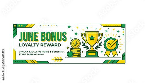 June Bonus Loyalty Reward Program for Exclusive Members.