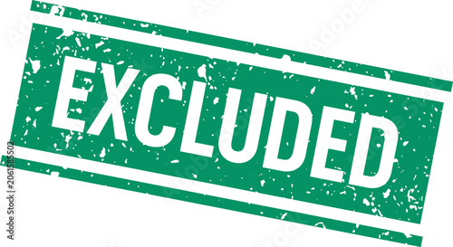 Tableau sur toile Green excluded stamp on white background rejection symbol isolated vector illust