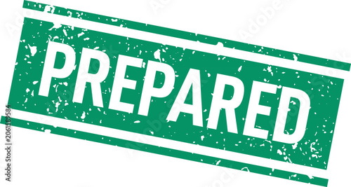 Fotografie Green 'prepared' stamp illustration readiness planning and confirmation concept