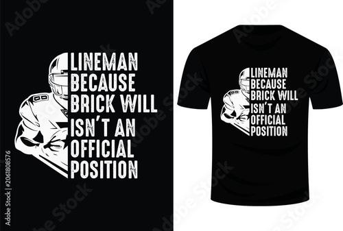 Brick Wall Isn’t Official Position Football Lineman Svg Design