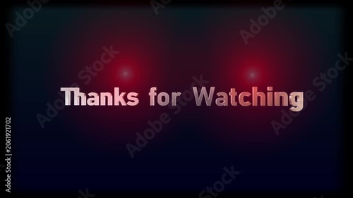 Thanks for Watching 3D metallic text animation with shattering particles, rotating letters, and dynamic blue to red glowing background for video outro and end screens