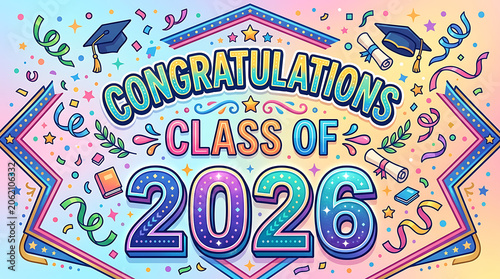 Celebratory graduation announcement featuring colorful caps, scrolls, stoles, and confetti for the class of 2026 graduation